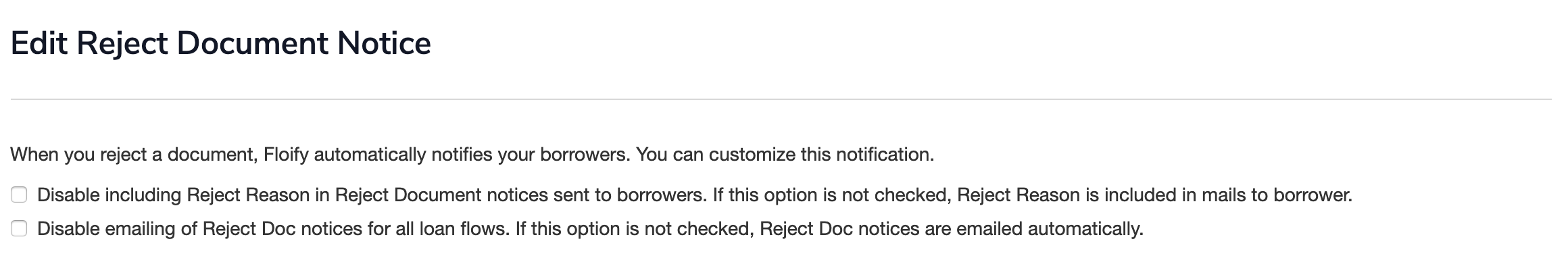 Managing How, or When, Floify Send Notifications to Borrowers